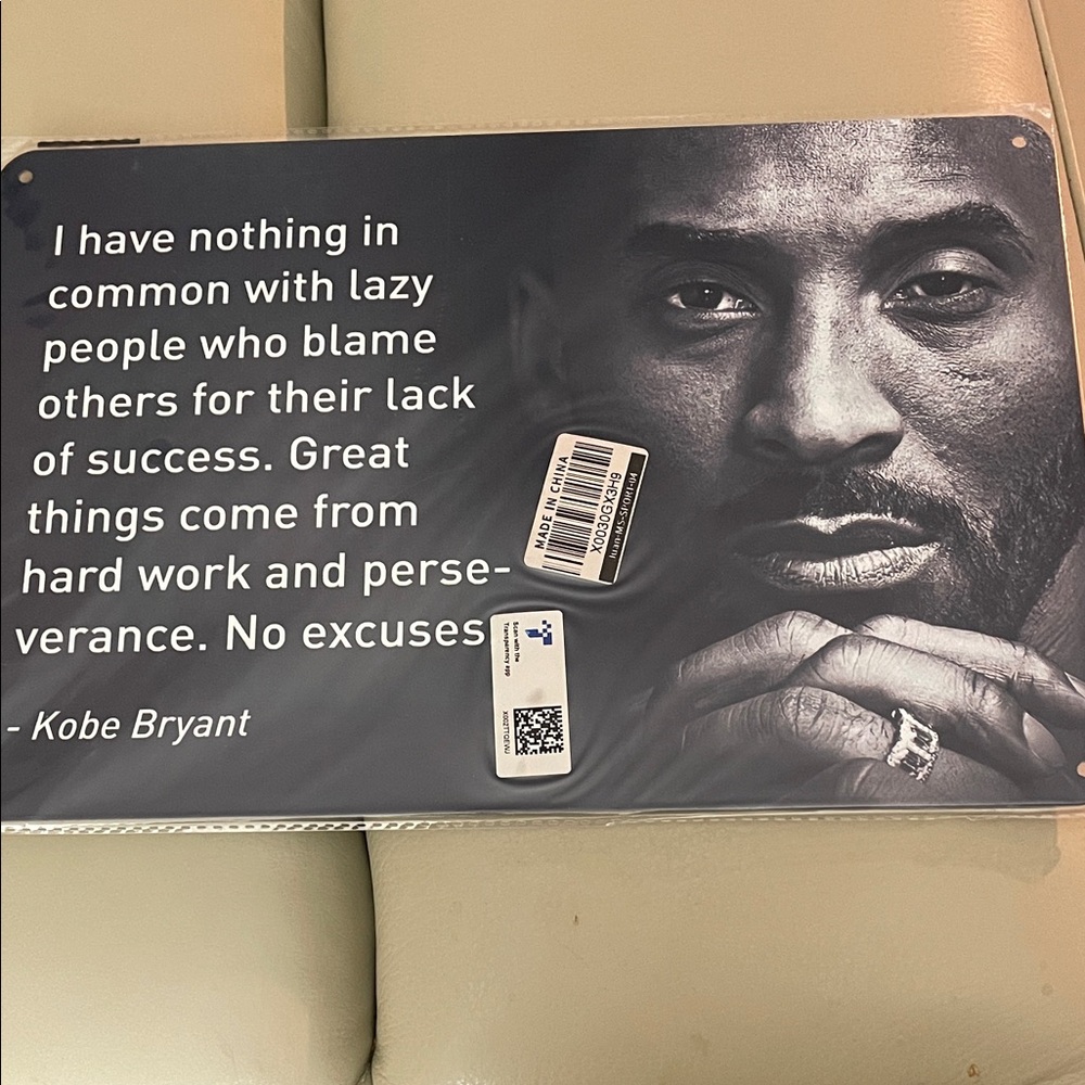Inspirational Kobe Bryant Quote Metal Sign